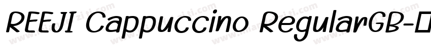 REEJI Cappuccino RegularGB字体转换